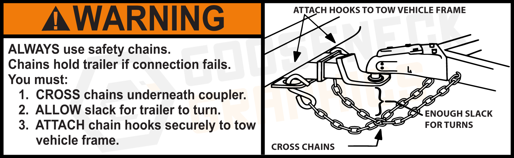 D-121 Always use safety chains<br />
